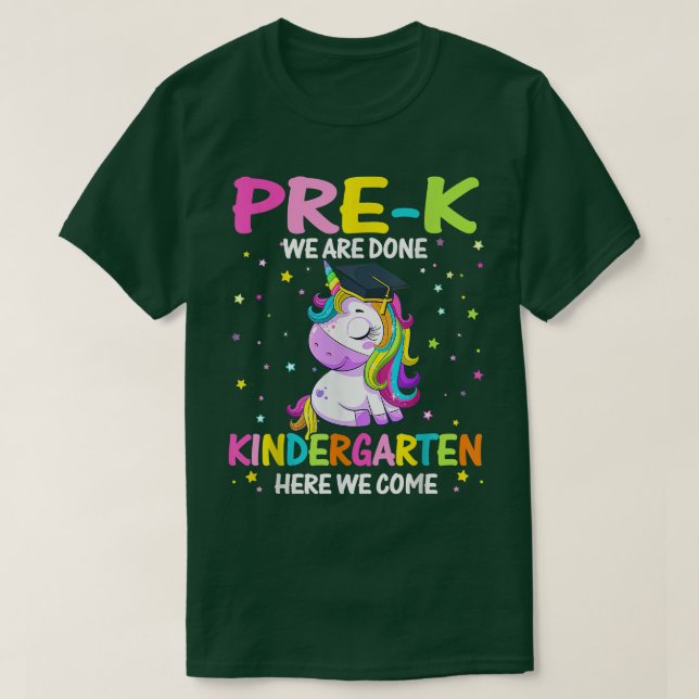 Camiseta Prek Estamos Terminados El Jardín De Niños Aquí Ve (Diseño del anverso)
