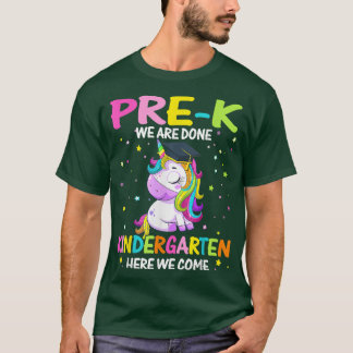 Camiseta Prek Estamos Terminados El Jardín De Niños Aquí Ve