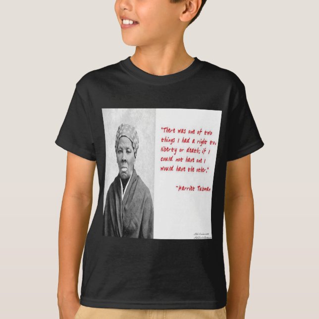 Camiseta Premios Harriet Tubman "Libertad O Muerte" (Anverso)