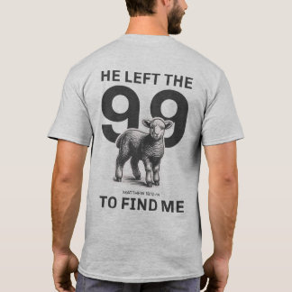 Camiseta Prendas Cristianas: Dejó El 99 Para Encontrarme Ca