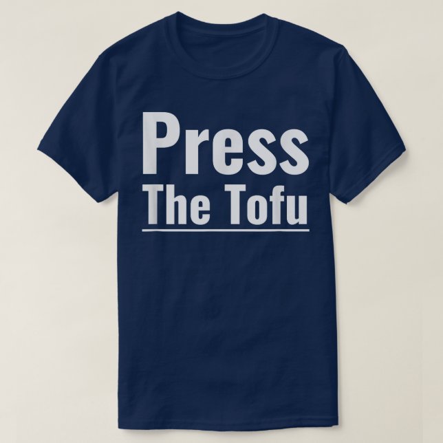 Camiseta Prensa Tofu Vegan Vegetarian Cocinando Tofu Press (Diseño del anverso)