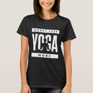 Camiseta Preocupa Menos Yoga Más