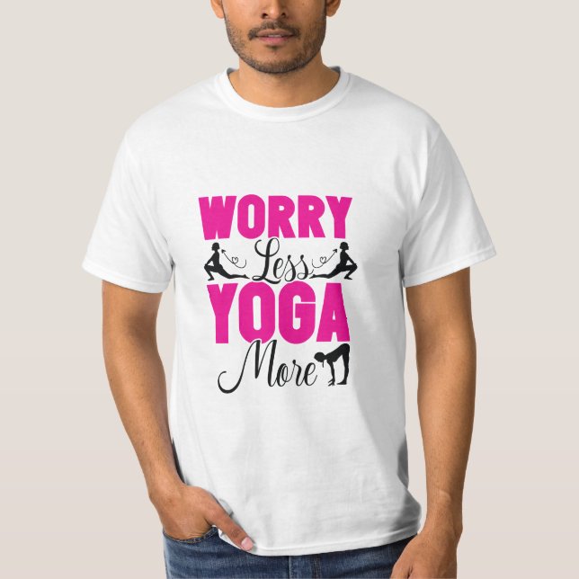 Camiseta Preocupa Menos Yoga Más (Anverso)