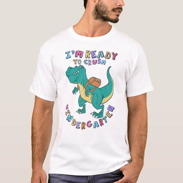 Camiseta Preparado para aplastar el jardín de infantes (Anverso)