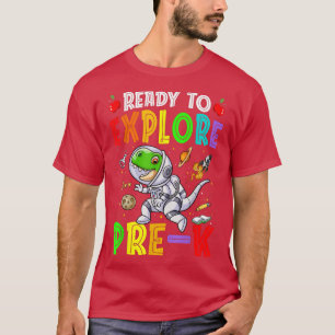 Camiseta Preparado para dejar atrás al astronauta de Prek T
