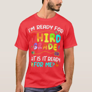 Camiseta Preparado Para El Tercer Grado De Vuelta A La Escu