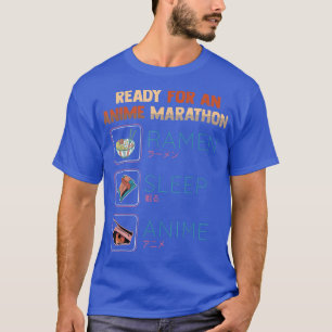 Camiseta Preparado Para Una Maratón De Anime - Kawaii Ramen