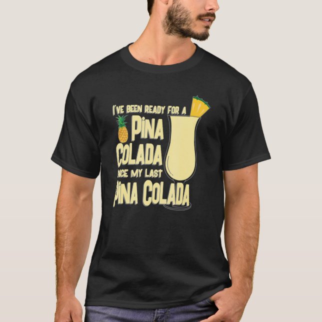 Camiseta Preparado para una piña colada para bebedores de p (Anverso)