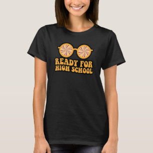 Camiseta Preparado Para Volver A La Escuela Secundaria Fres