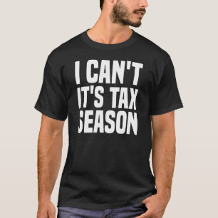 Camiseta Preparador de temporada de impuestos certificado d