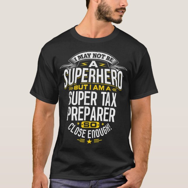 Camiseta Preparador fiscal Idea Superhéroe de impuestos (Anverso)