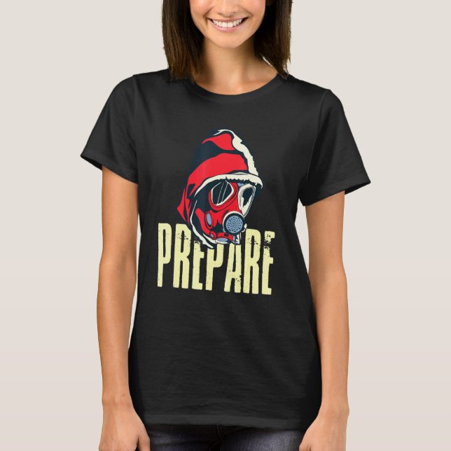 Camiseta Preparar el precursor del sobreviviente del apocal (Anverso)