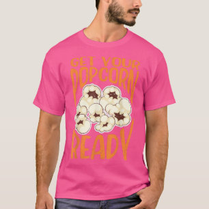 Camiseta Preparar tu palomita, película de palomitas, nada,