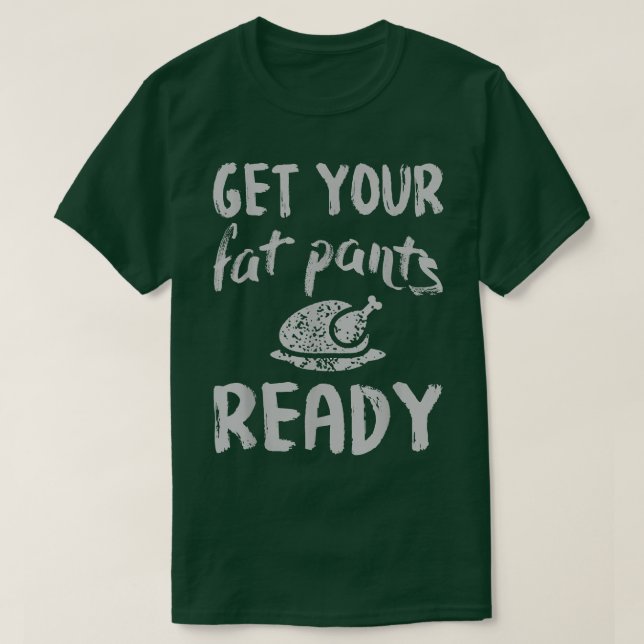 Camiseta Prepárate para el día de Acción de Gracias  (Diseño del anverso)