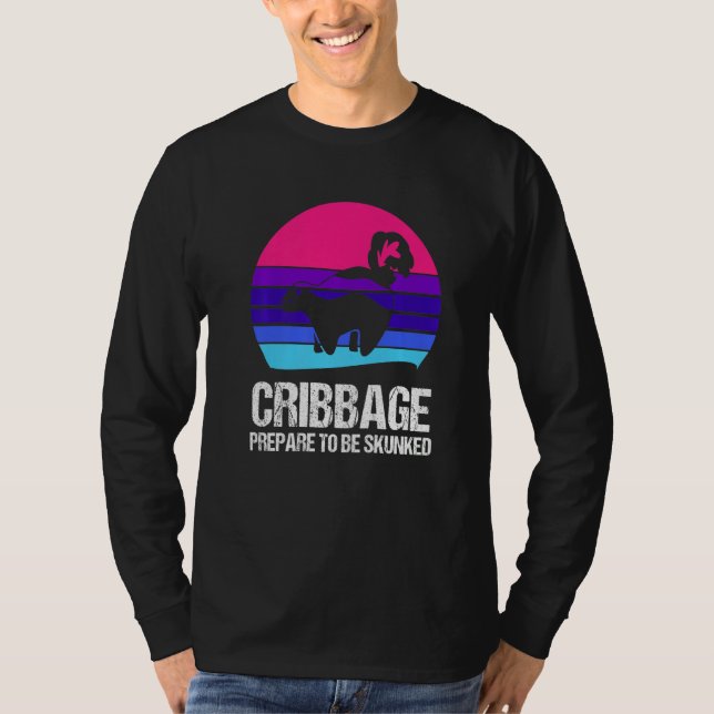 Camiseta Prepare to be skunked Cribbage (Anverso)