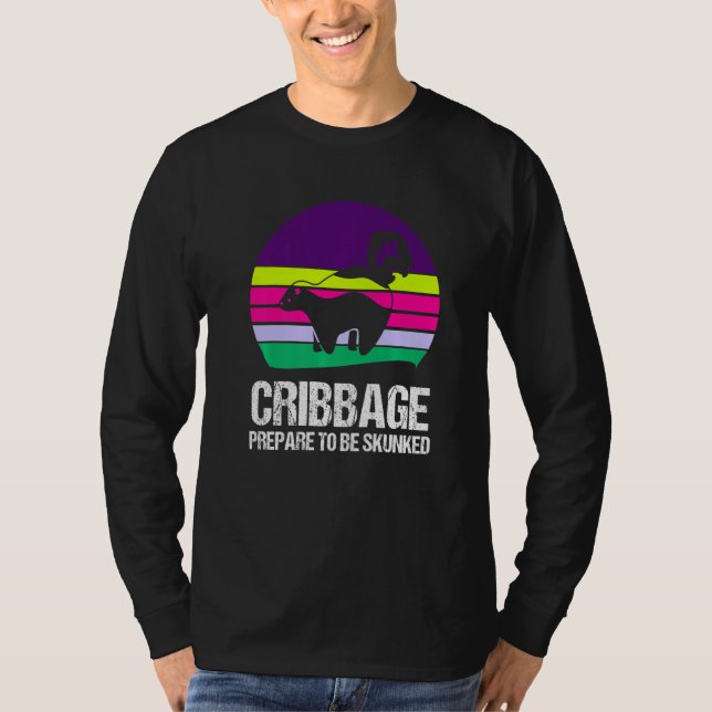 Camiseta Prepare to be skunked Cribbage 1 (Anverso)