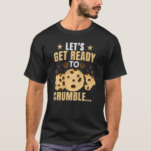 Camiseta Preparémonos para comerse alimentos en bruto