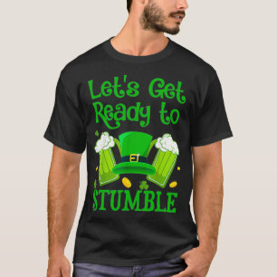 Camiseta Preparémonos para desbaratar el regalo de San Patr