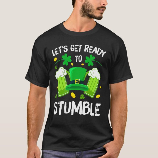 Camiseta Preparémonos para estorbar la bebida de cerveza (Anverso)