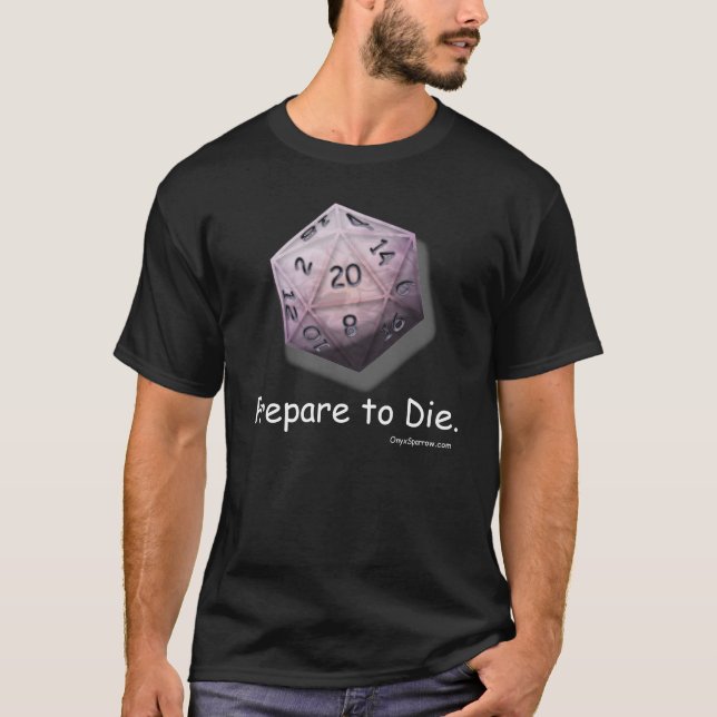 Camiseta "Prepárese para morir" D-20 (oscuros) (Anverso)