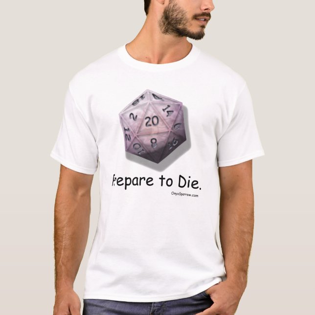 Camiseta "Prepárese para morir" logotipo original (Anverso)