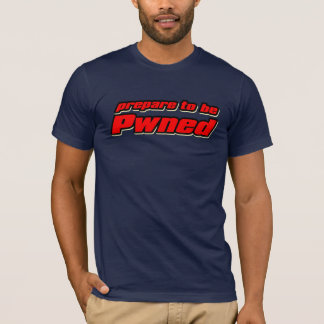 Camiseta Prepárese para ser Pwned (el corredor)