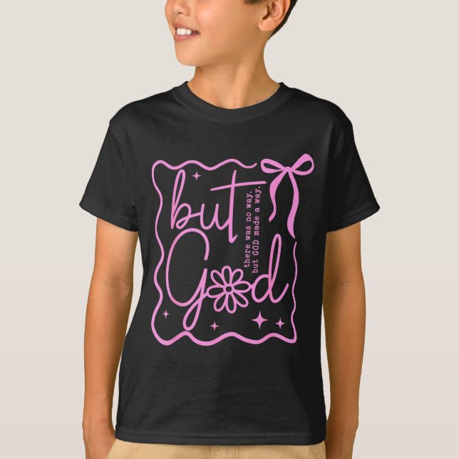 Camiseta Preppy But God Coquette Bow Christian Religious Fa (Anverso)