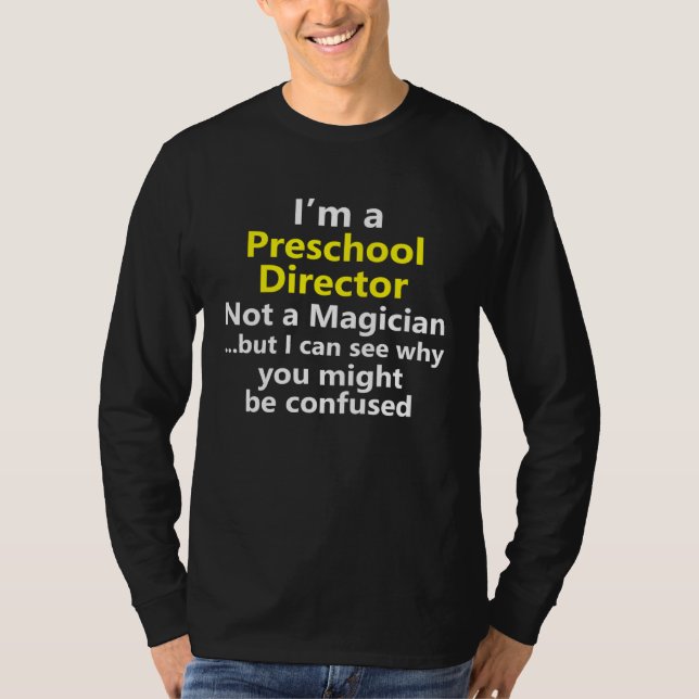 Camiseta Preschool Director Job Teacher School Career (Anverso)