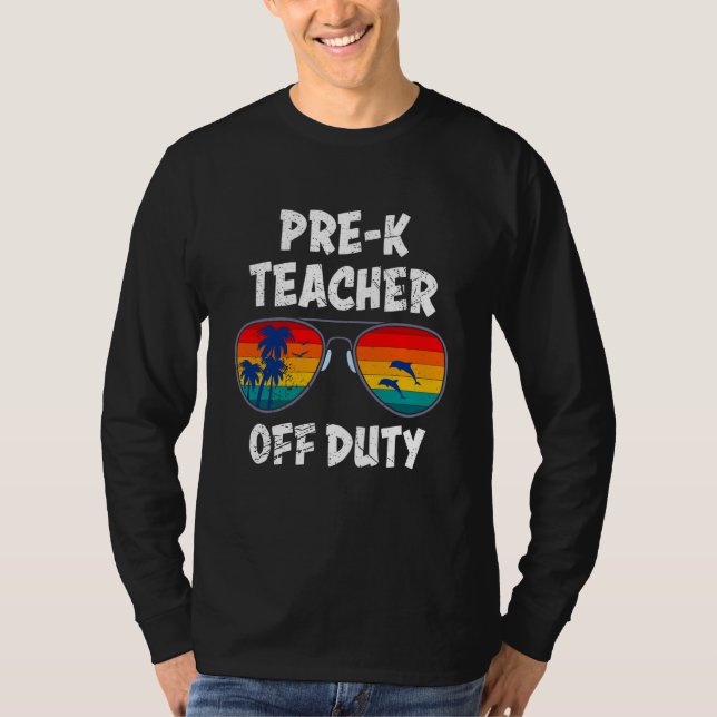 Camiseta Preschool kindergarten educator off duty teacher   (Anverso)