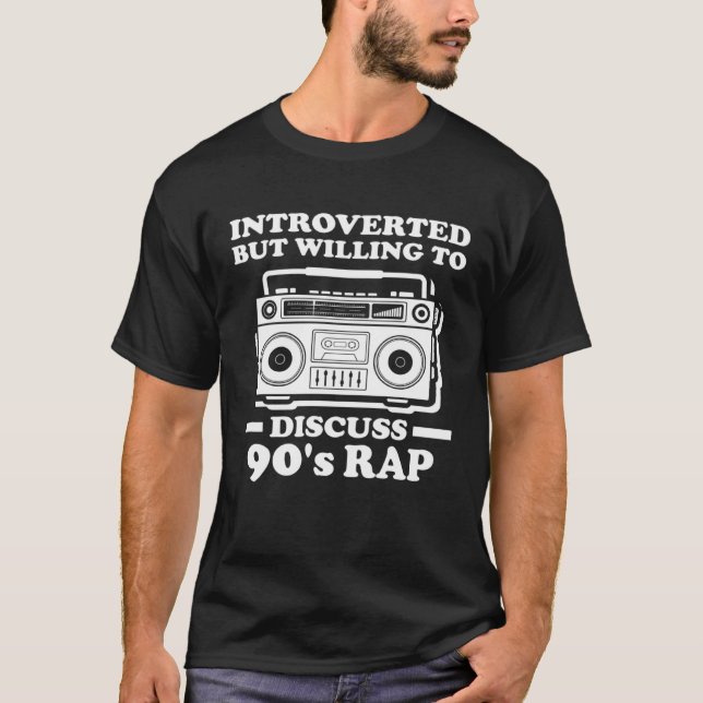 Camiseta Presentada pero dispuesta a discutir música rap de (Anverso)