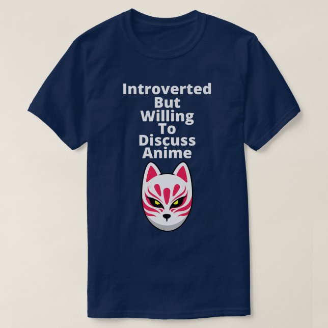 Camiseta Presentado pero dispuesto a discutir Anime kitsune (Diseño del anverso)