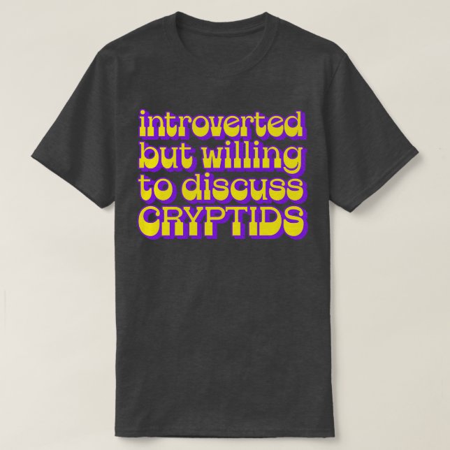 Camiseta Presentado pero dispuesto a discutir las criptas (Diseño del anverso)