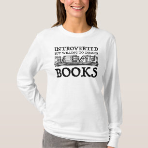 Camiseta Presentado pero dispuesto a discutir libros