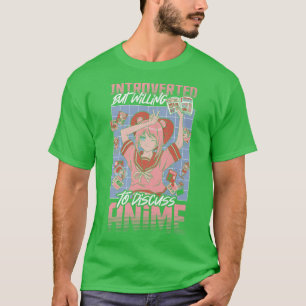 Camiseta Presentado pero dispuesto a discutir sobre anime j