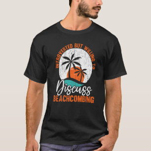 Camiseta Presentado, Pero Dispuesto A Discutir Sobre La Pes