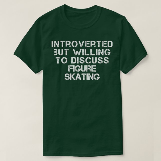 Camiseta Presentado, pero dispuesto a discutir sobre patina (Diseño del anverso)