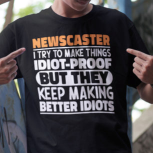 Camiseta Presentador De Noticias Intento Hacer Las Cosas Di