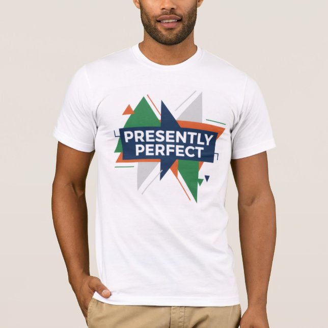 Camiseta Presently Perfect Abstract Modern Design T-Shirt (Anverso)