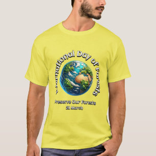 Camiseta Preservar Nuestros Bosques. Día Internacional de l