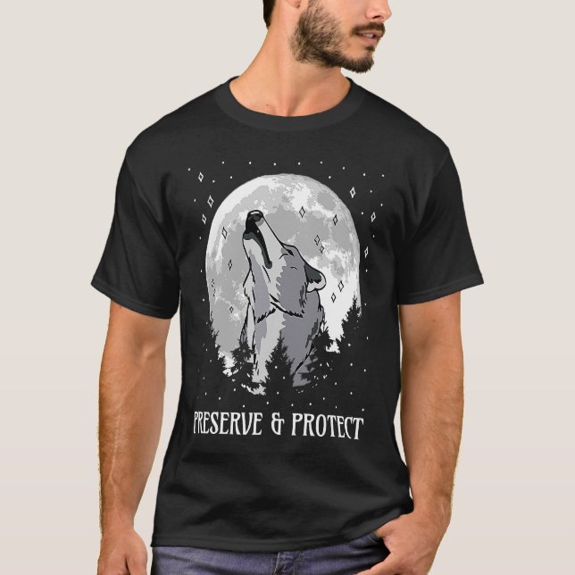 Camiseta Preservar y proteger lobos y lobos (Anverso)