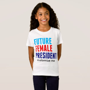Camiseta Presidente de sexo femenino futuro Custom