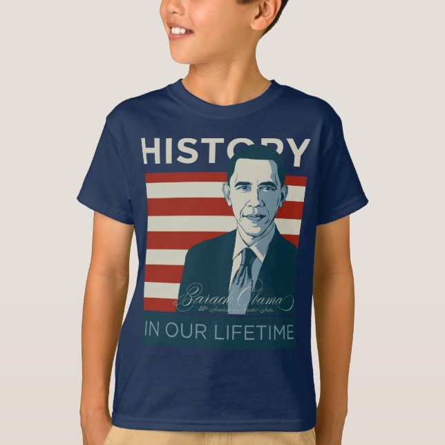 Camiseta Presidente Obama "historia en nuestro curso de la (Anverso)