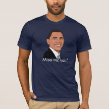 ¿Presidente Obama pide, "Miss Me todavía? "