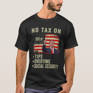 Camiseta Presidente Trump Sin Impuesto Sobre Propinas Horas