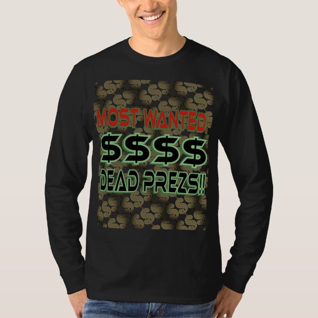 CAMISETA PRESIDENTES MUERTOS (MÁS BUSCADOS) (Anverso)