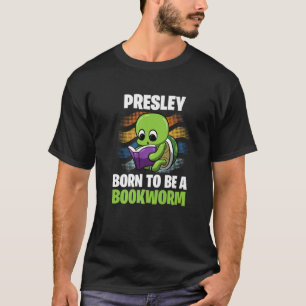 Camiseta Presley - Nacido Para Ser Un Bookworm - Personaliz