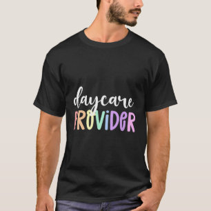 Camiseta Prestador de atención diurna para el cuidado de lo