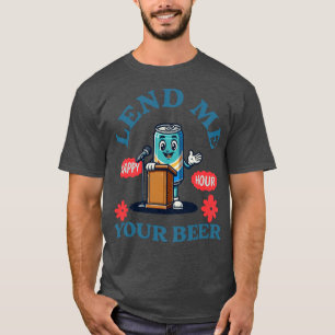 Camiseta Préstame tu cerveza Happy Hour 1