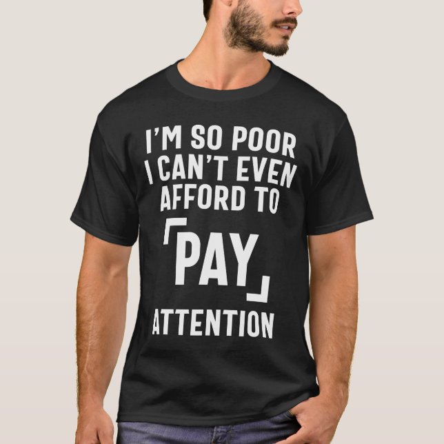 Camiseta Prestar atención - Citas divertidas (Anverso)