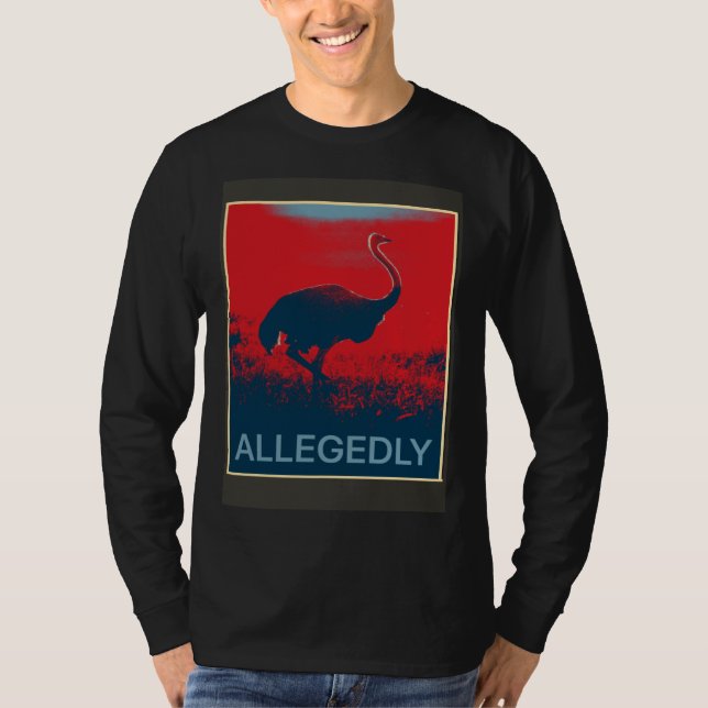 Camiseta Presuntamente avestruz   ave no voladora (Anverso)